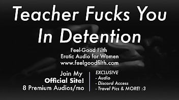 Teacher Fucks You Rough In Detention [Dirty Talk] [Erotic Audio For Women] free video